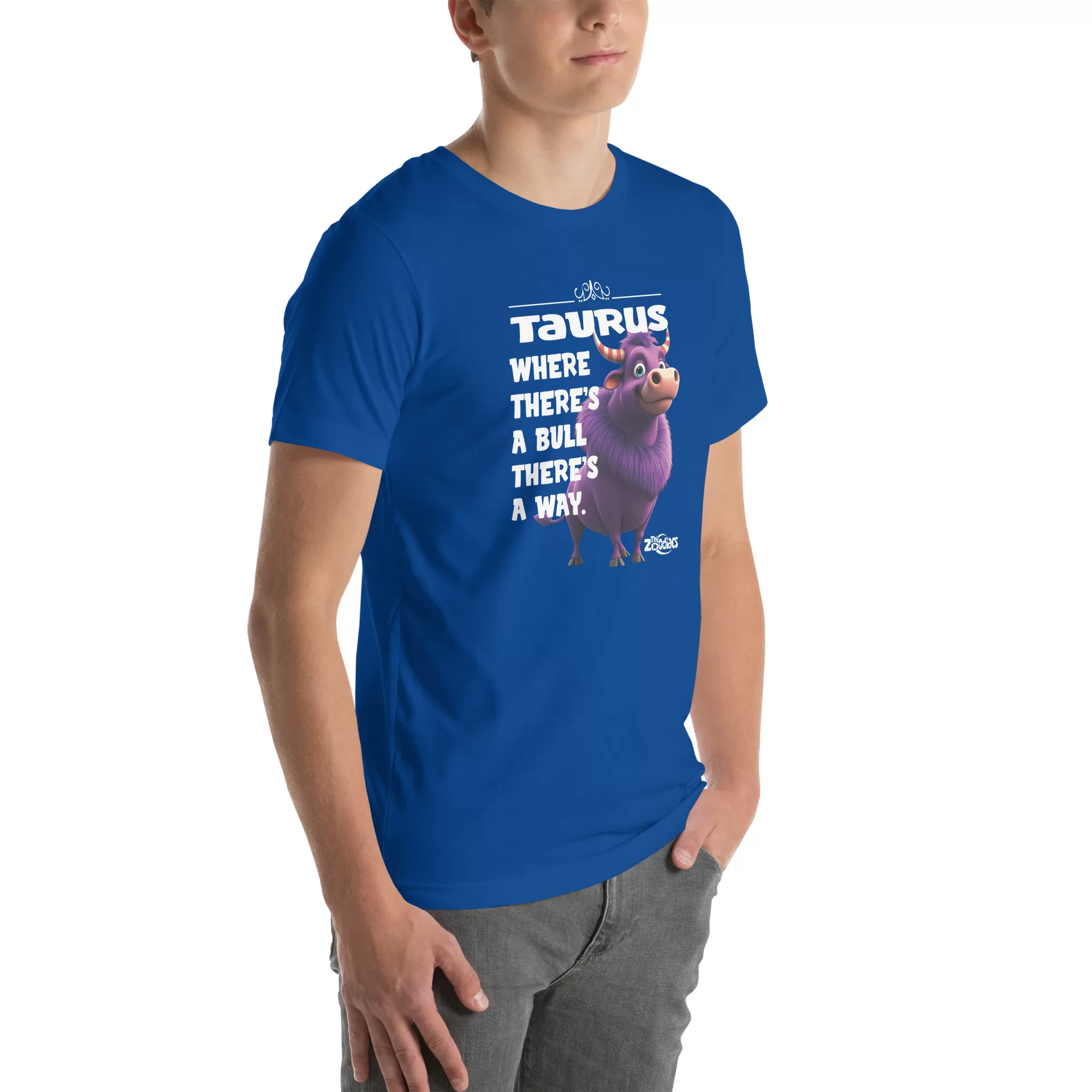 Taurus - Where there's a bull.... Unisex t-shirt - Image 18