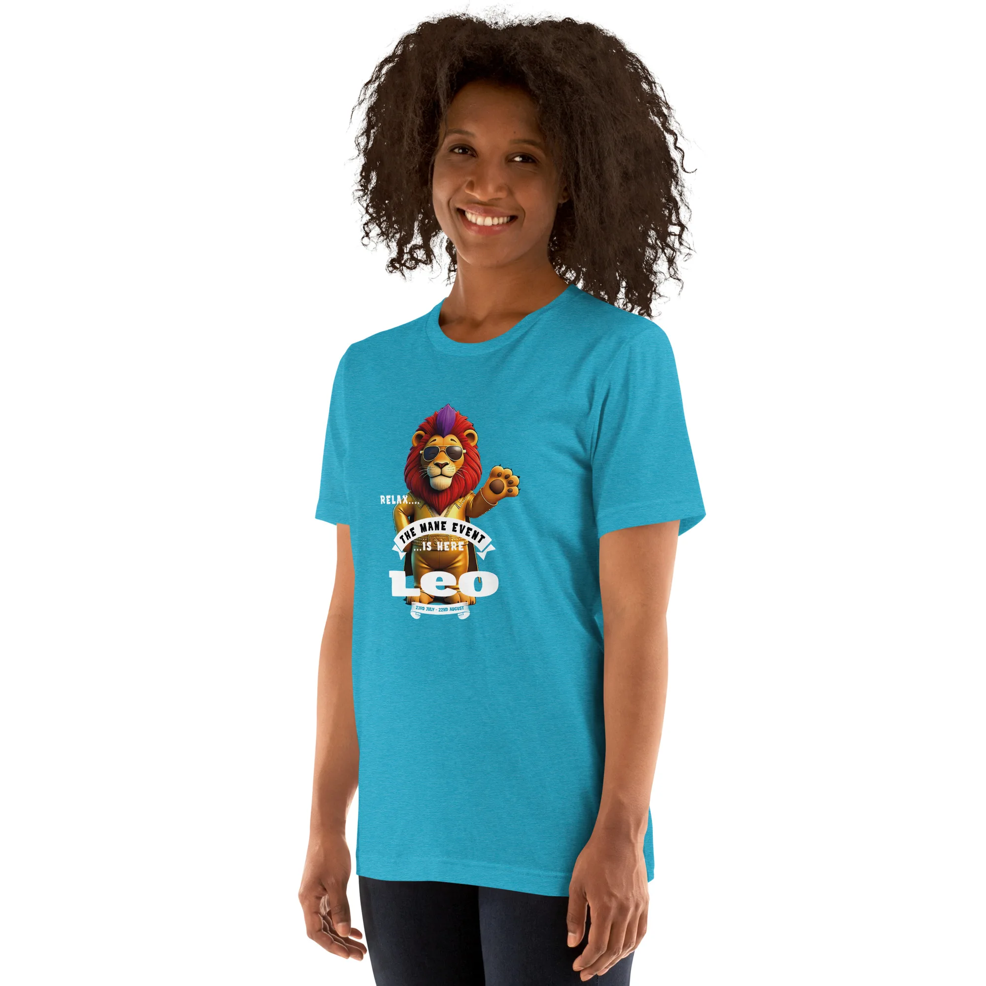 LEO - Relax, the Mane event is here....Unisex t-shirt - Image 12