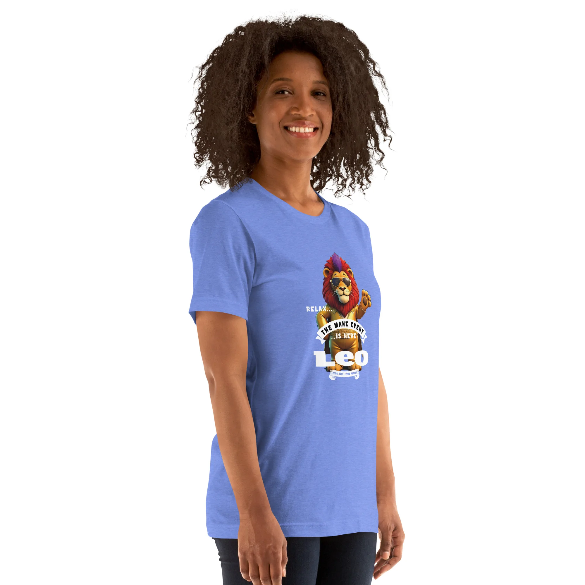 LEO - Relax, the Mane event is here....Unisex t-shirt - Image 15