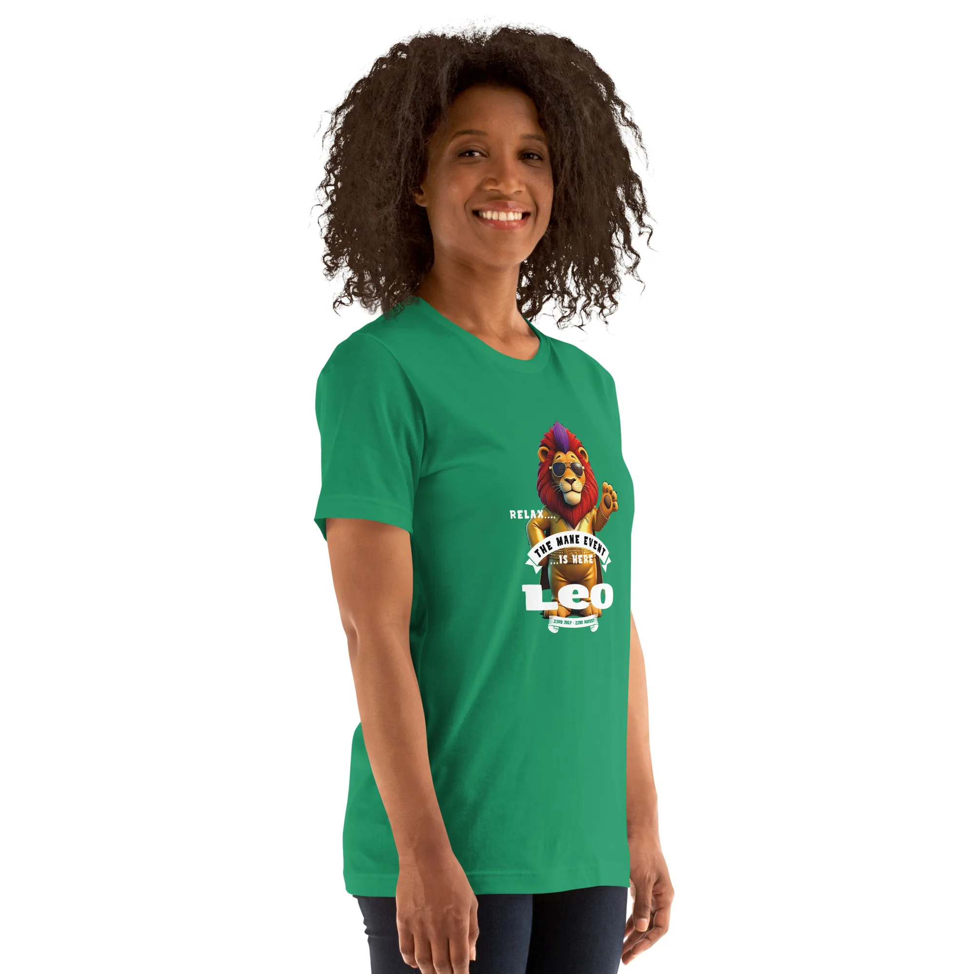 LEO - Relax, the Mane event is here....Unisex t-shirt - Image 7