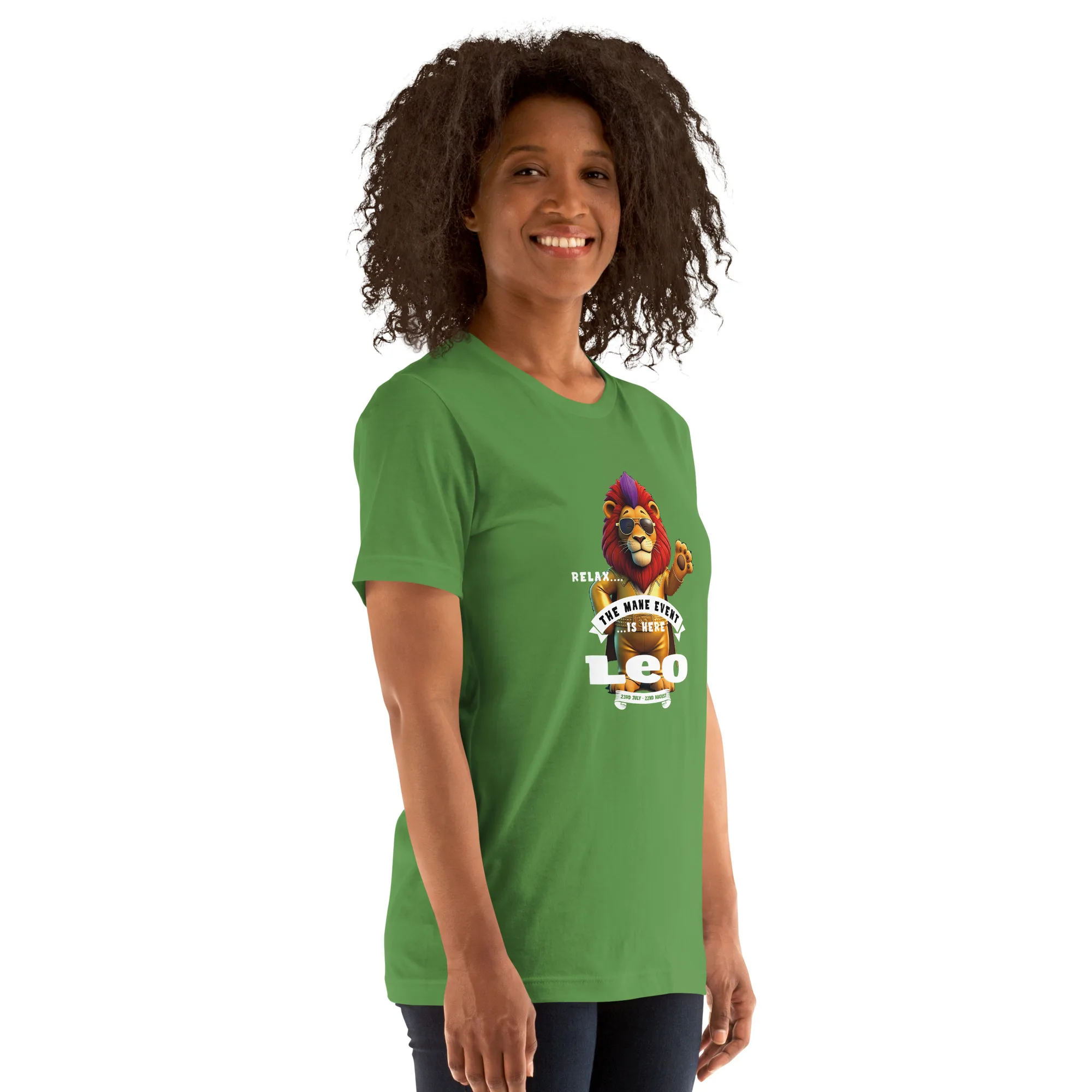 LEO - Relax, the Mane event is here....Unisex t-shirt - Image 9
