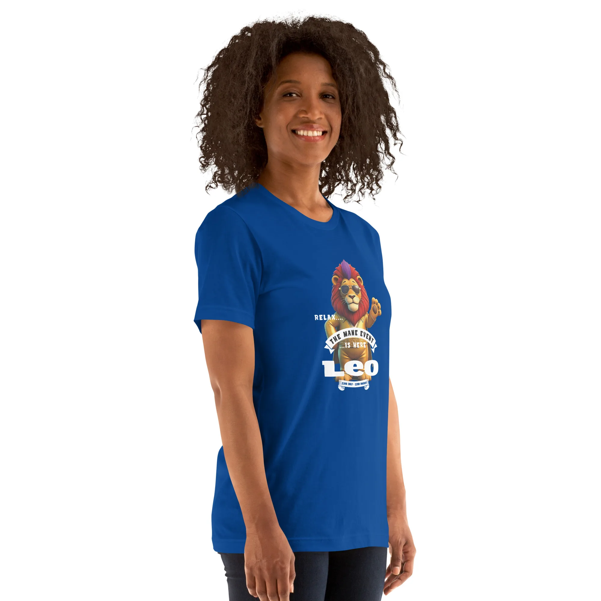 LEO - Relax, the Mane event is here....Unisex t-shirt - Image 3